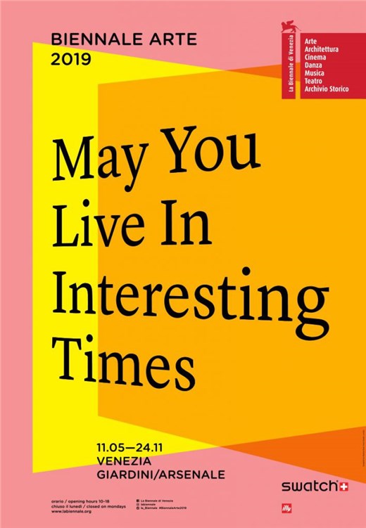 Venice Biennale: May You Live in Interesting Times