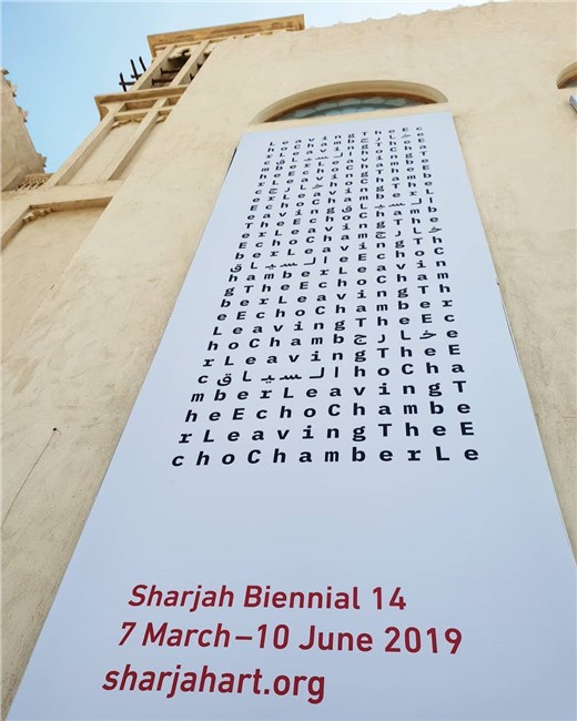 Sharjah Biennial 14: Leaving the Echo Chamber