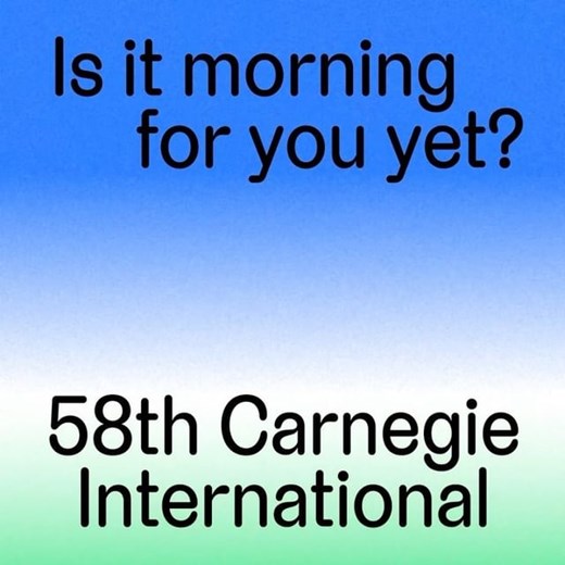 58th Carnegie International