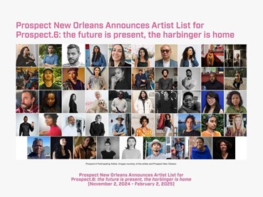 New Orleans’s Prospect.6 Triennial Names 49 Artists for 2024 Edition Opening in November