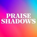 Praise Shadows Art Gallery