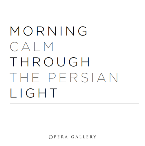 Morning Calm Through The Persian Light
